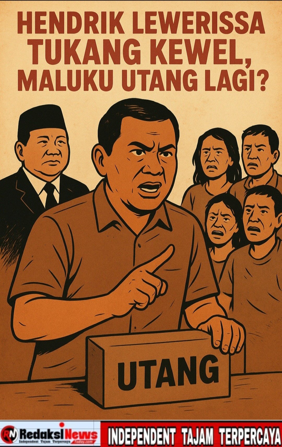 Opini : Maluku Utang Lagi ! Hendrik Lewerissa Tukang Kewel