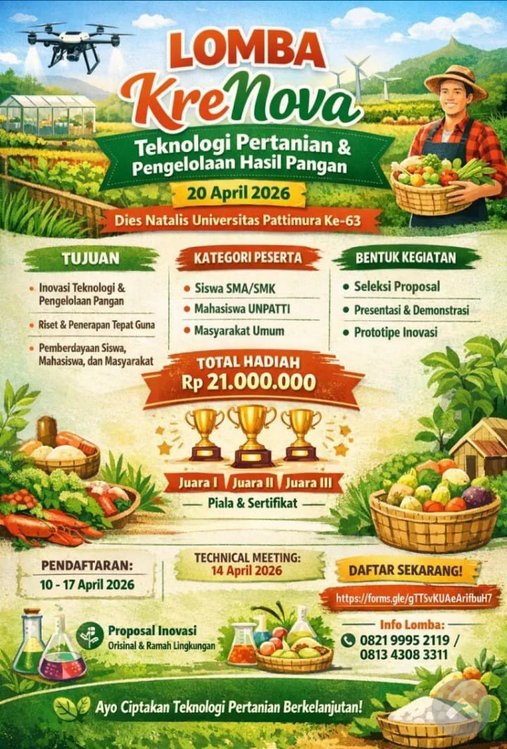 Lomba KreNOVA Unpatti 2026: Ajang Keren Buat Anak Muda Tunjukkan Inovasi Pertanian