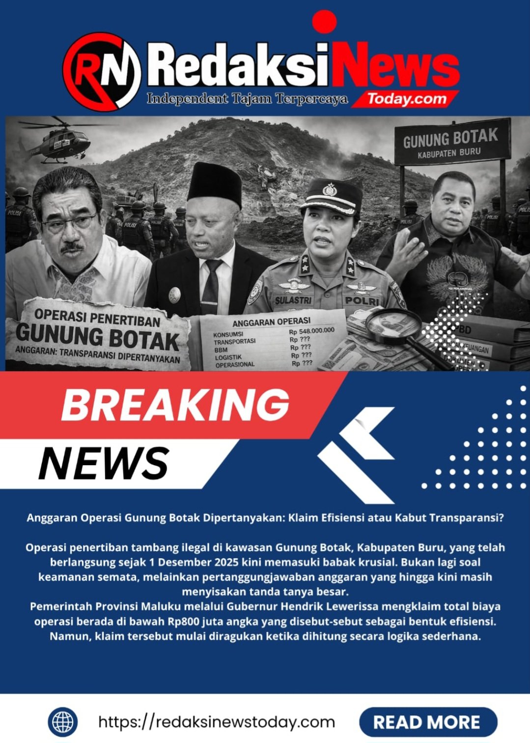 Anggaran Operasi Gunung Botak Dipertanyakan: Klaim Efisiensi atau Kabut Transparansi