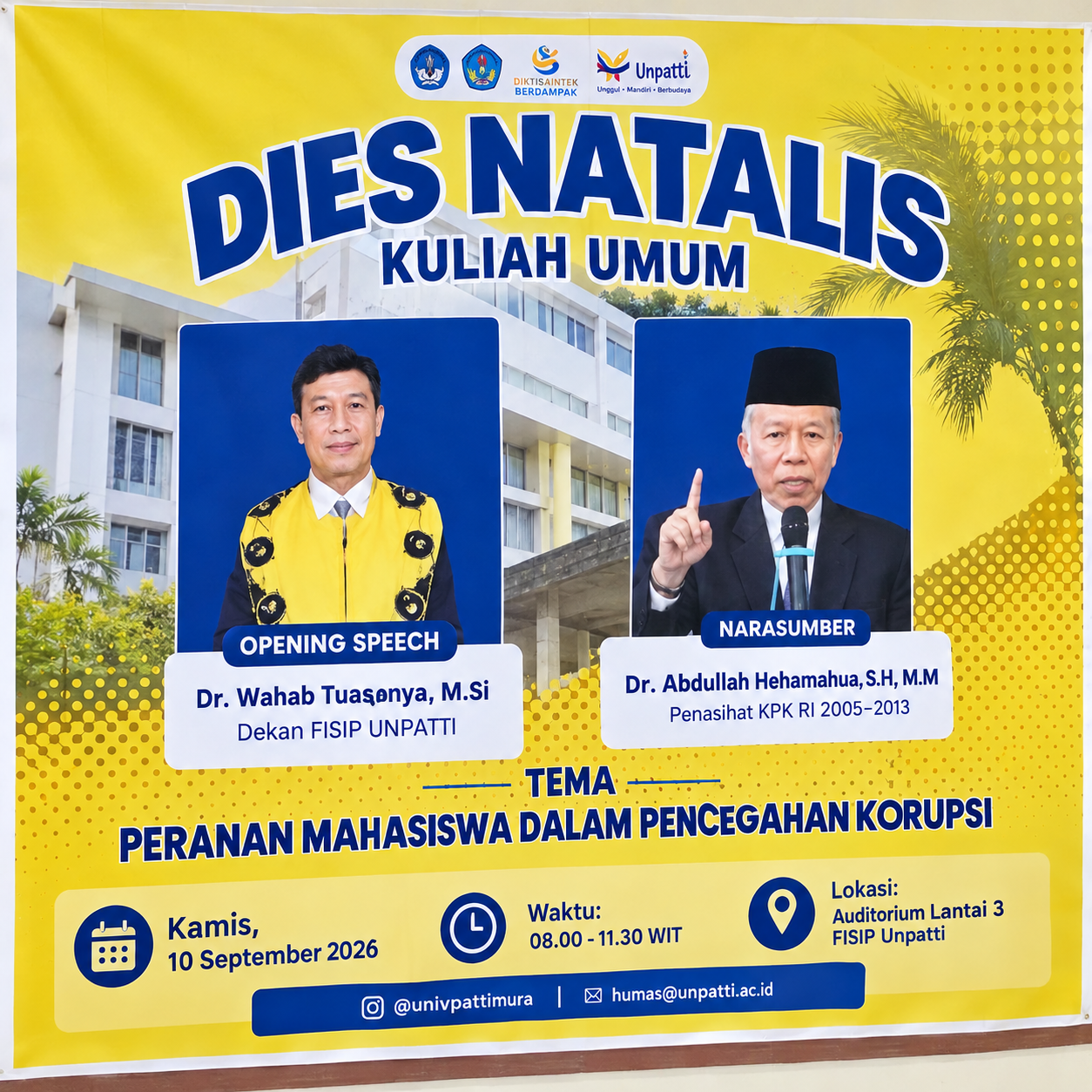 Dies Natalis Ke-67 FISIP Unpatti Angkat Peran Mahasiswa dalam Pencegahan Korupsi