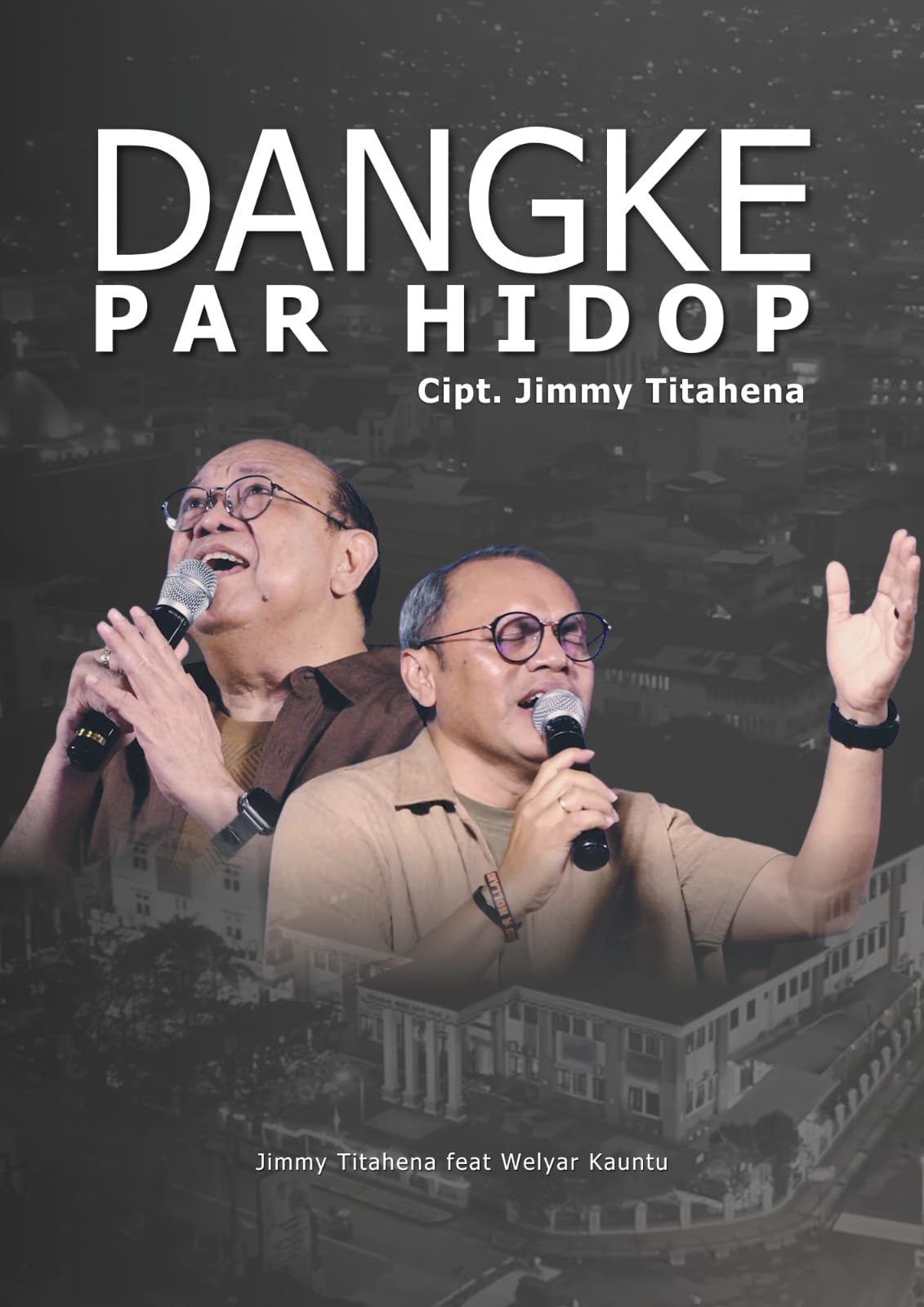 Dari Ketakutan Menjadi Pujian, Ps. Jimmy Titahena Lahirkan Lagu “Dangke Par Hidop” sebagai Kesaksian Pertolongan Tuhan