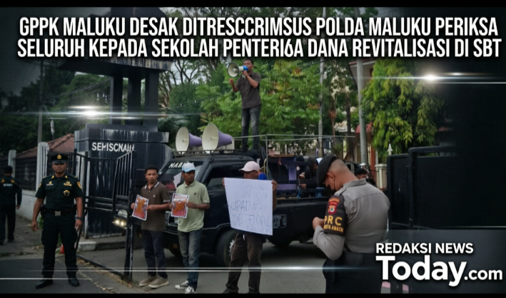 GPPK MALUKU DESAK DITRESKRIMSUS POLDA MALUKU PERIKSA SELURUH KEPALA SEKOLAH PENERIMA DANA REVITALISASI DI SBT